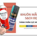 Telox SP 416 – Dầu bôi trơn silicote  – Mold release lubricant polish
